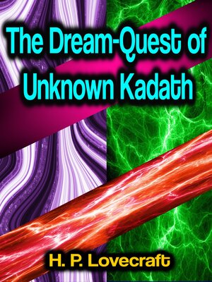 cover image of The Dream-Quest of Unknown Kadath